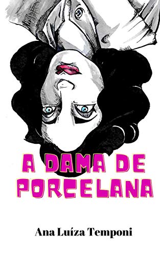 Livro PDF: A Dama de Porcelana : Um Conto
