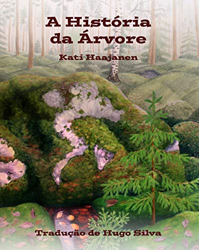 Capa do livro: A História da Árvore: Uma história para criancas - Ler Online pdf