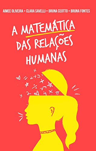 Capa do livro: A matemática das relações humanas - Ler Online pdf