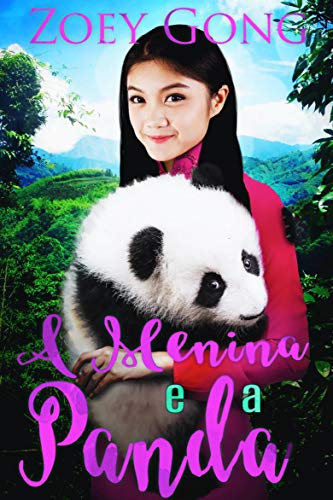 Livro PDF: A Menina e a Panda (Companheiro Animal Livro 2)