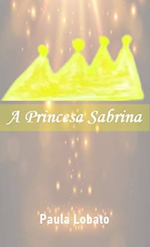 Capa do livro: A princesa Sabrina - Ler Online pdf
