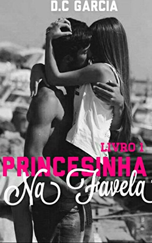 Livro PDF A Princesinha na Favela