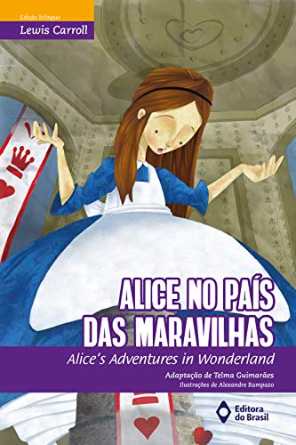 Livro PDF Alice no País das Maravilhas: Alice’s adventures in Wonderland (BiClássicos)