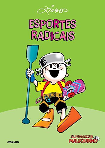 Capa do livro: Almanaque Maluquinho – Esportes radicais – Nova edição - Ler Online pdf