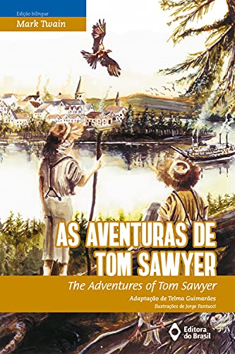 Livro PDF As aventuras de Tom Sawyer: The adventures of Tom Sawyer (BiClássicos)