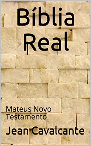 Livro PDF Bíblia Real: Mateus Novo Testamento