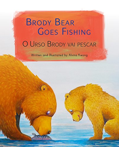 Capa do livro: Brody Bear Goes Fishing: Portuguese & English Dual Text - Ler Online pdf