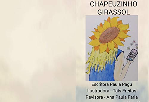 Capa do livro: CHAPEUZINHO GIRASSOL - Ler Online pdf