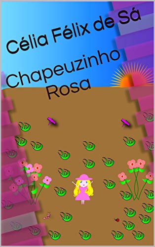Capa do livro: Chapeuzinho Rosa: Infantil - Ler Online pdf