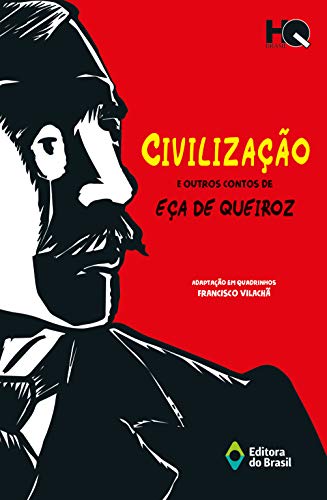 Capa do livro: Civilização e outros contos de Eça de Queiroz (HQ Brasil) - Ler Online pdf