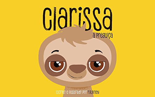 Capa do livro: Clarissa: A Preguiça - Ler Online pdf