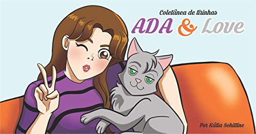 Capa do livro: Coletânea de tirinhas Ada & Love - Ler Online pdf