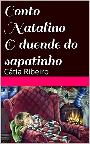 Capa do livro: Conto Natalino O duende do sapatinho - Ler Online pdf
