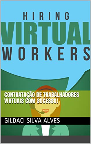 Livro PDF Contratação de trabalhadores virtuais com sucesso!