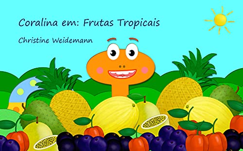 Livro PDF Coralina em: Frutas Tropicais