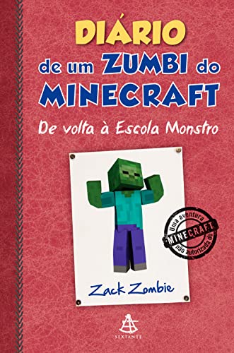 Capa do livro: Diário de um zumbi do Minecraft – De volta à Escola Monstro - Ler Online pdf