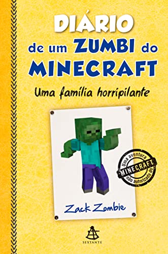 Capa do livro: Diário de um zumbi do Minecraft – Uma família horripilante - Ler Online pdf