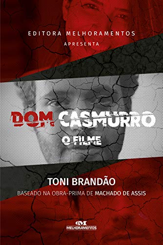 Livro PDF Dom Casmurro: O Filme