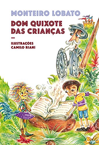 Capa do livro: Dom Quixote das crianças – Nova edição - Ler Online pdf