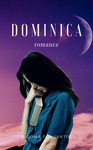 Capa do livro: Dominica: Romance - Ler Online pdf