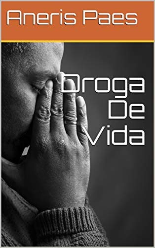 Livro PDF: Droga De Vida