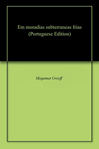 Livro PDF: Em moradias subterraneas frias