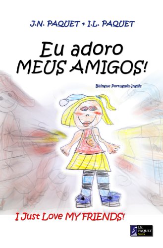 Livro PDF Eu adoro MEUS AMIGOS! (Bilíngue Português-Inglês)
