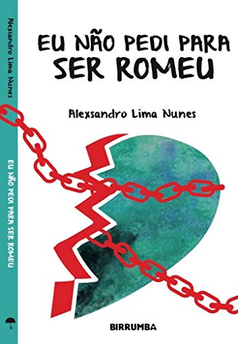 Capa do livro: EU NÃO PEDI PARA SER ROMEU - Ler Online pdf