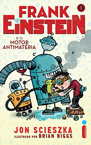 Livro PDF: Frank Einstein e o motor antimatéria