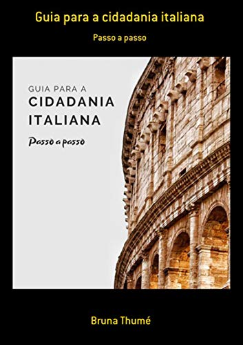 Capa do livro: Guia Para A Cidadania Italiana - Ler Online pdf