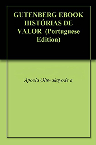 Livro PDF GUTENBERG EBOOK HISTÓRIAS DE VALOR