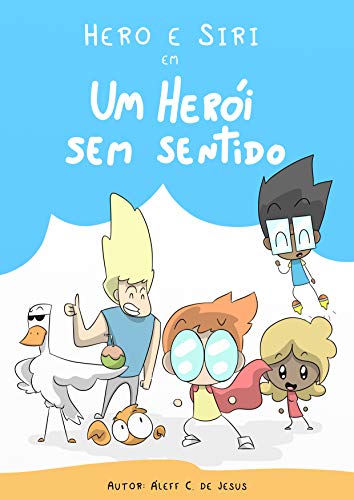 Capa do livro: Hero e Siri em: Um herói sem sentido (HQ) - Ler Online pdf
