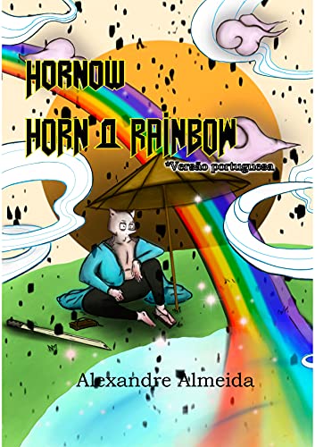 Capa do livro: Hornow: Horn And Rainbow - Ler Online pdf