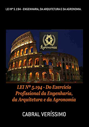 Livro PDF Lei Nº 5.194 – Engenharia, Da Arquitetura E Da Agronomia.