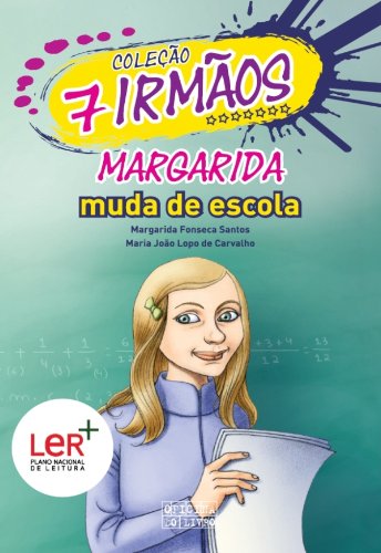 Livro PDF Margarida Muda de Escola