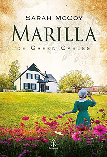 Livro PDF: Marilla de Green Gables (Universo Anne)