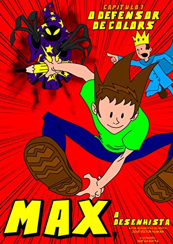 Capa do livro: MAX, O Desenhista : Capítulo 1 – O Defensor de Colors - Ler Online pdf