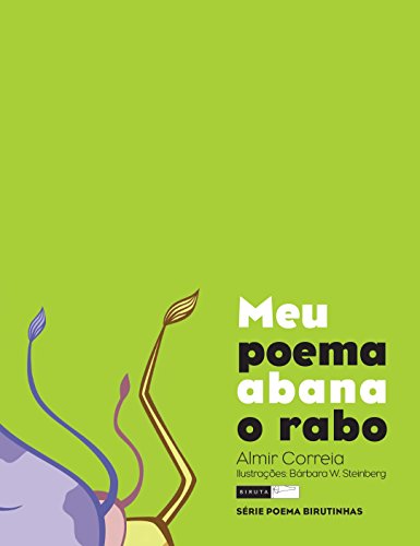 Livro PDF: Meu poema abana o rabo (Poemas birutinhas)
