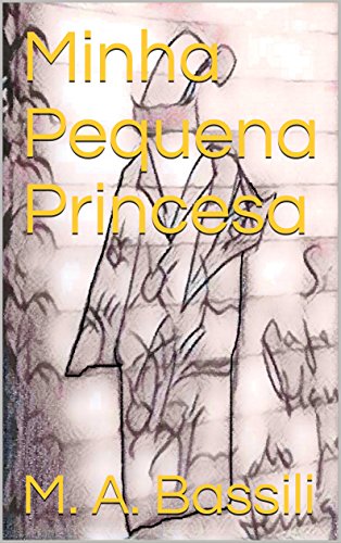 Capa do livro: Minha Pequena Princesa - Ler Online pdf