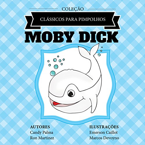 Livro PDF Moby Dick (Clássicos para Pimpolhos)
