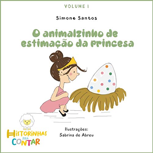Livro PDF: O animalzinho de estimação da Princesa: Série A princesa e o Dino