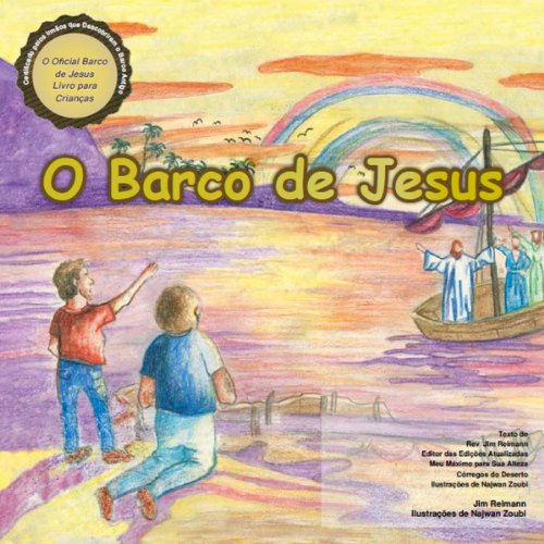Livro PDF O Barco de Jesus: O livro infantil oficial Barco de Jesus
