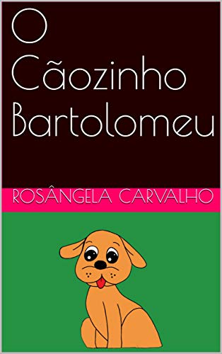 Livro PDF: O Cãozinho Bartolomeu