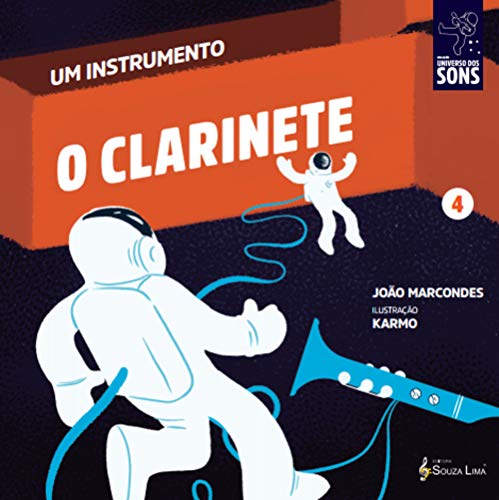 Livro PDF O Clarinete (Um Instrumento Livro 4)