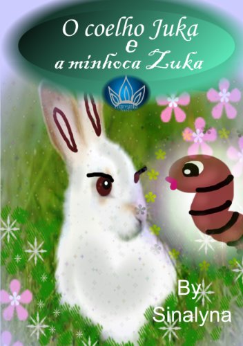 Livro PDF O coelho Juka e a minhoca Zuka