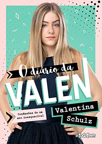 Capa do livro: O Diário da Valen: Confissões de um ano inesquecível - Ler Online pdf