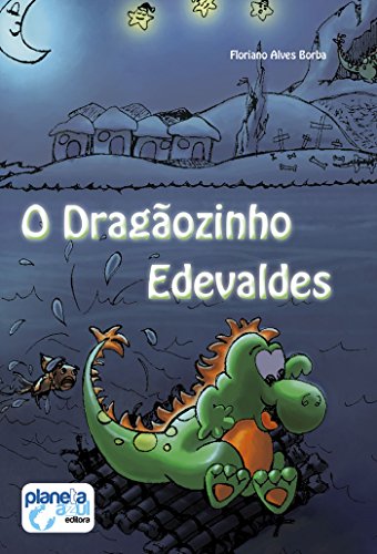 Capa do livro: O Dragãozinho Edevaldes - Ler Online pdf