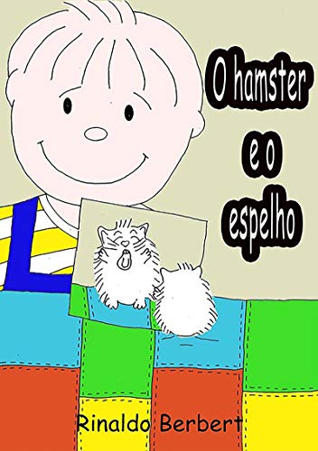 Capa do livro: O Hamster E O Espelho - Ler Online pdf
