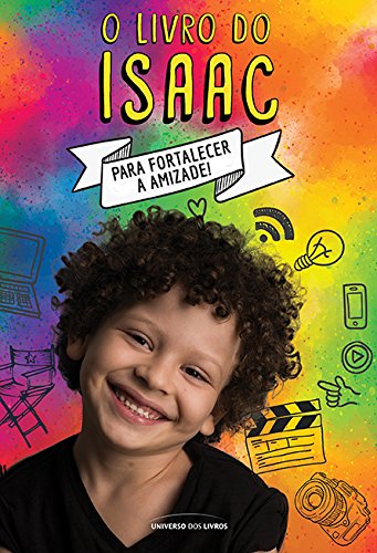 Capa do livro: O livro do Isaac – Para fortalecer a amizade - Ler Online pdf