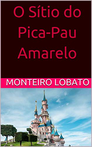 Livro PDF O Sítio do Pica-Pau Amarelo